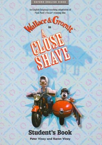 CLOSE SHAVE VIDEO AB | 9780194592437 | BAKER, BOB/VINEY, KAREN/PARK, NICK/VINEY, PETER