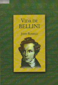 VIDA DE BELLINI | 9788483230862 | ROSSELLI, JOHN