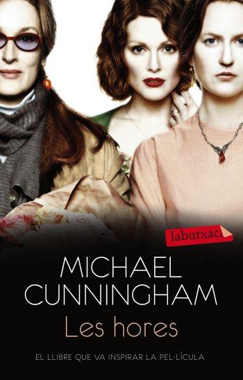 HORES, LES | 9788499302652 | CUNNINGHAM, MICHAEL