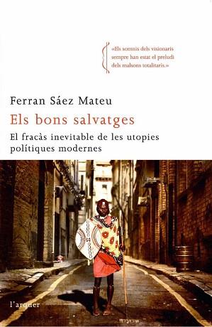 BONS SALVATGES, ELS | 9788496499959 | SAEZ MATEU, FERRAN