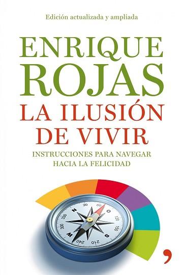 ILUSION DE VIVIR | 9788484608936 | ROJAS, ENRIQUE