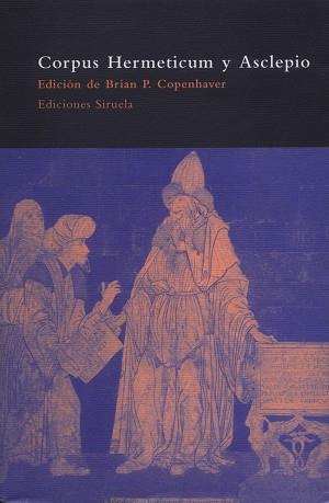 CORPUS HERMETICUM Y ASCLEPIO | 9788478444908 | COPENHAVER, BRIAN P.