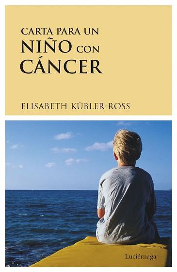 CARTA PARA UN NIÑO | 9788487232183 | KÜBLER-ROSS, ELISABETH