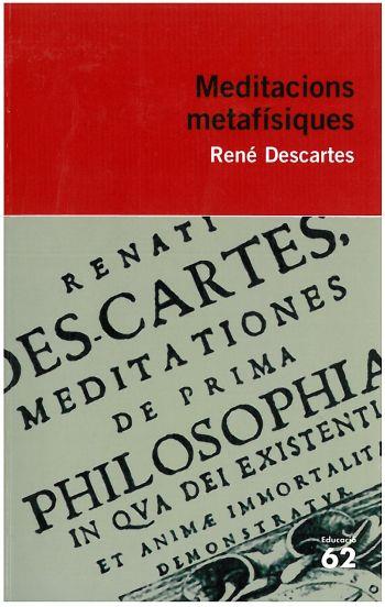 MEDITACIONS METAFISIQUES E62 | 9788429761382 | DESCARTES, RENE