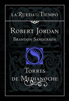 TORRES DE MEDIANOCHE | 9788448038694 | JORDAN, ROBERT/SANDERSON, BRANDON