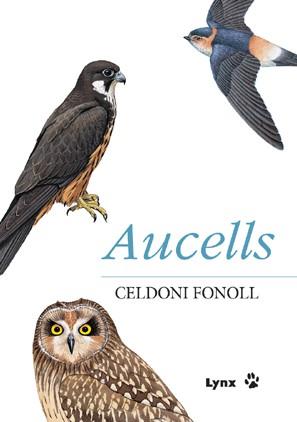 AUCELLS | 9788496553033 | FONOLL CASANOVES, CELDONI