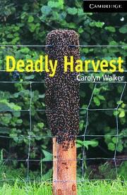 DEADLY HARVEST | 9780521686563 | WALKER, CAROLYN