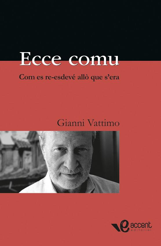 ECCE COMU | 9788493609566 | VATTIMO, GIANNI