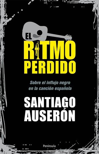 RITMO PERDIDO | 9788499421568 | SANTIAGO AUSERÓN