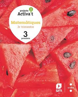 31C-3EP.MATEMATIQUES TRIM.-AC 19 | 9788466145831 | EQUIP D'EDICIONES SM,/MORALES, FRANCISCO/CASACUBERTA SUÑER, ASSUMPTA/VIDAL GONZÁLEZ, JOSÉ MANUEL/CUS