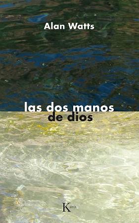 DOS MANOS DE DIOS - SP | 9788472452091 | WATTS, ALAN