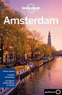 AMSTERDAM (4ª) LONELY PLANET (2012) | 9788408111801 | ZIMMERMAN, KARLA/CHANDLER, SARAH