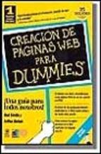 CREACION DE PAGINAS WEB PARA DUMMIES | 9788428323239 | SMITH, BUD/ BEBAK, ARTHUR