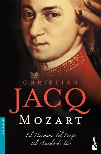 MOZART EL HERMANO DEL FUE (NF) | 9788408080787 | JACQ, CHRISTIAN