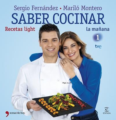 SABER COCINAR RECETAS LIGHT | 9788499982663 | FERNÁNDEZ, SERGIO/MONTERO, MARILÓ