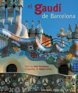 GAUDI DE BARCELONA, EL | 9788434308077 | PERMANYER, LLUIS