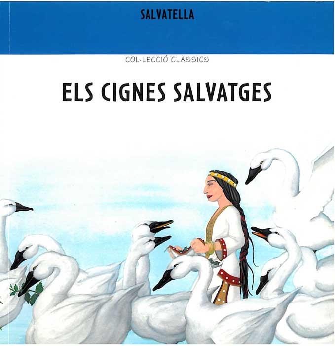 CIGNES SALVATGES, ELS | 9788484120612 | GRIMM, HERMANOS