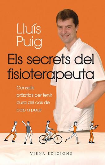 SECRETS DEL FISIOTERAPEUTA | 9788483306901 | PUIG TORREGROSA, LLUÍS