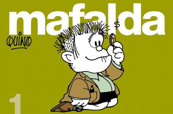 MAFALDA  1 | 9788426445018 | QUINO (SEUD. DE JOAQUIN SALVADOR LAVADO)