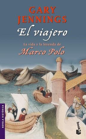 VIAJERO, EL (LA VIDA Y LEYENDA DE MARCO POLO) | 9788408069539 | JENNINGS, GARY