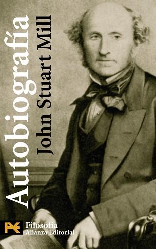 AUTOBIOGRAFIA | 9788420648064 | MILL, JOHN STUART (1806-1873)