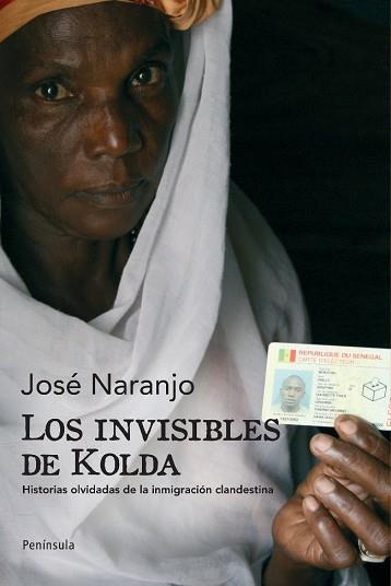 INVISIBLES DE KOLDA, LOS | 9788483078853 | NARANJO, JOSE