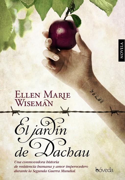 EL JARDÍN DE DACHAU | 9788415497332 | WISEMAN, ELLEN MARIE