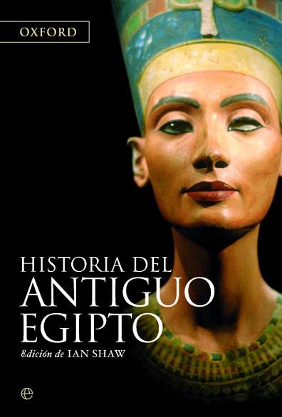 HISTORIA DEL ANTIGUO EGIPTO -RUSTICA- | 9788497343343 | SHAW, IAN