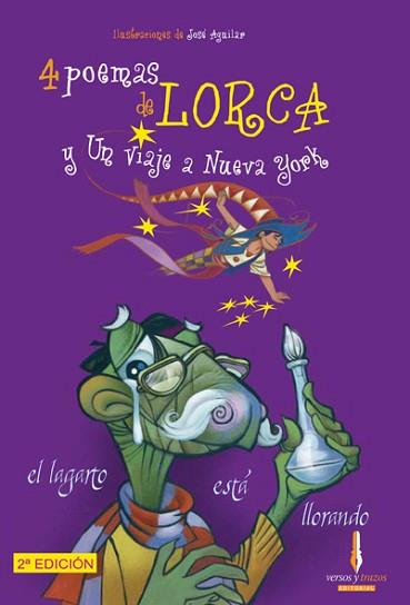 4 POEMAS DE LORCA Y UN VIAJE A NUEVA YORK | 9788493416034 | GARCÍA LORCA, FEDERICO/AGUILAR