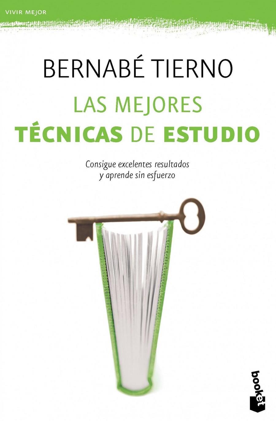 LAS MEJORES TÉCNICAS DE ESTUDIO | 9788499981697 | BERNABÉ TIERNO