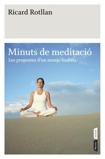 MINUTS DE MEDITACIÓ | 9788498091519 | ROTLLAN, RICARD