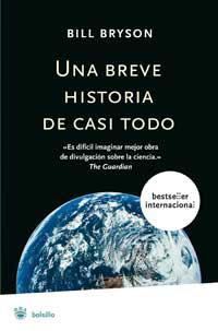 UNA BREVE HISTORIA DE CASI TODO | 9788478713806 | BRYSON, BILL