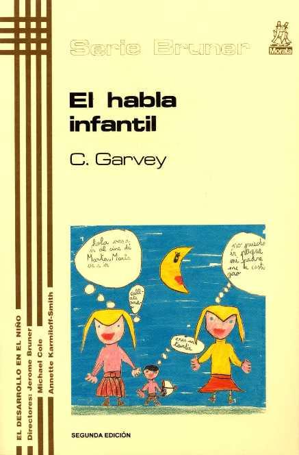 HABLA INFANTIL, EL | 9788471123114 | GARVEY, CATHERINE