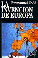 INVENCION DE EUROPA, LA | 9788472238688 | TODD, EMMANUEL