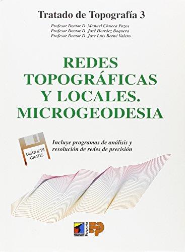 REDES TOPOGRAFICAS Y LOCALES. MICROGEODESIA | 9788428323109 | CHUECA, M./ HERRAEZ, J./ BERNE, J.L.