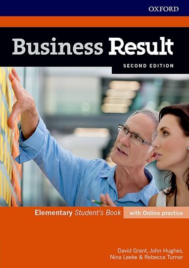 BUSINESS RESULT ELEMENTARY. STUDENT'S BOOK WITH ONLINE PRACTICE 2ND EDITION | 9780194738668 | GRANT, DAVID/HUGHES, JOHN/LEEKE, NINA/TURNER, REBECCA