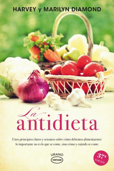 LA ANTIDIETA | 9788479538019 | DIAMOND, MARILYN/DIAMOND, HARVEY