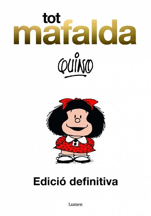 TOT MAFALDA | 9788426446008 | QUINO (SEUD. DE JOAQUIN SALVADOR LAVADO)