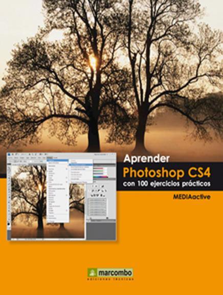 APRENDER PHOTOSHOP CS4 | 9788426715357 | MEDIACTIVE