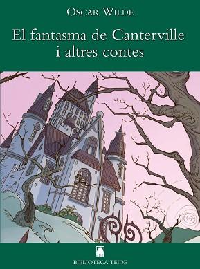 FANTASMA DE CANTERVILLE I ALTRES CONTES | 9788430762101 | WILDE, OSCAR (1854-1900)