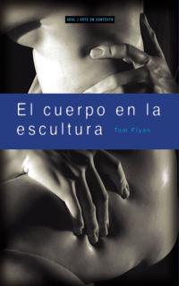 CUERPO EN LA ESCULTURA , EL | 9788446011545 | FLYNN, TOM