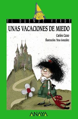 UNAS VACACIONES DE MIEDO | 9788466777155 | CANO, CARLES