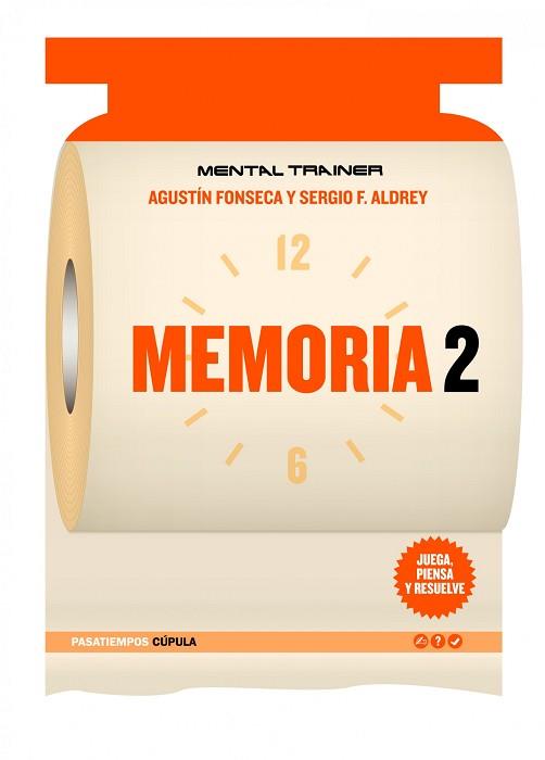 MEMORIA 2 | 9788448068837 | FONSECA, AGUSTIN/ALDREY, SERGIO F.