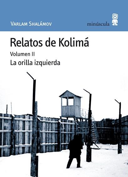 RELATOS DE KOLIMA VOL.2 PN-30 | 9788495587473 | SHALÁMOV, VARLAM