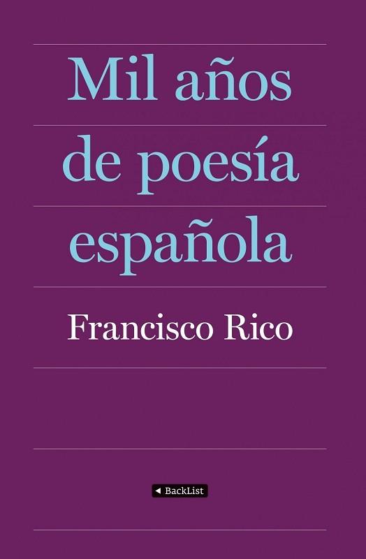 MIL AÑOS DE POESIA ESPAÑOLA | 9788408087403 | FRANCISCO RICO