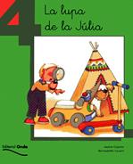 LUPA DE LA JULIA N§4-COL.TOT LLEGINT 5 ANYS, LA | 9788475528274 | COPONS RAMON, JAUME