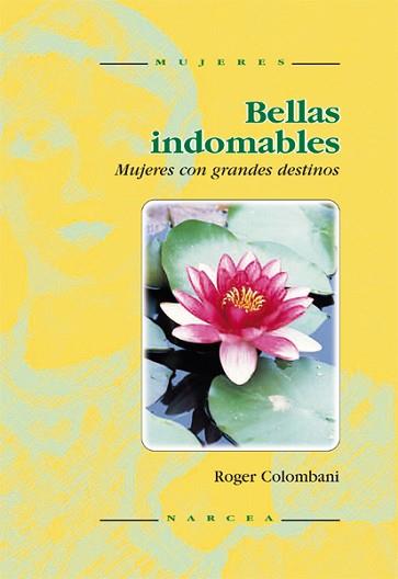 BELLAS INDOMABLES | 9788427713291 | COLOMBANI, ROGER