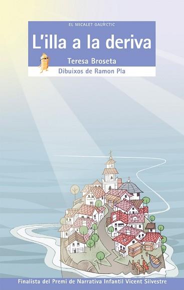 ILLA A LA DERIVA, L' | 9788476609521 | BROSETA, TERESA