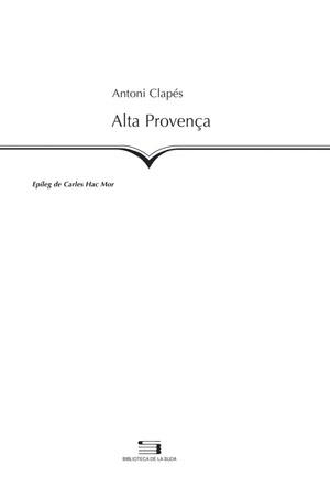 ALTA PROVENÇA | 9788497793452 | CLAPÉS, ANTONI