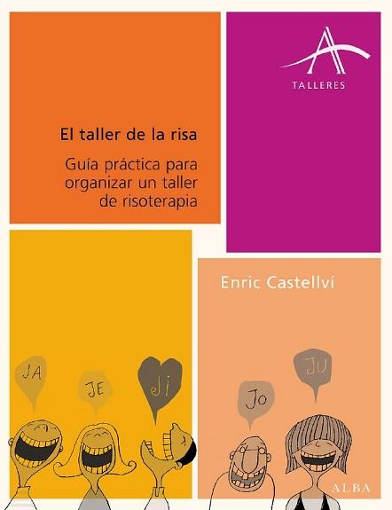 TALLER DE LA RISA | 9788484283515 | CASTELLVÍ, ENRIC